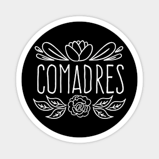 Comadres - white design Magnet